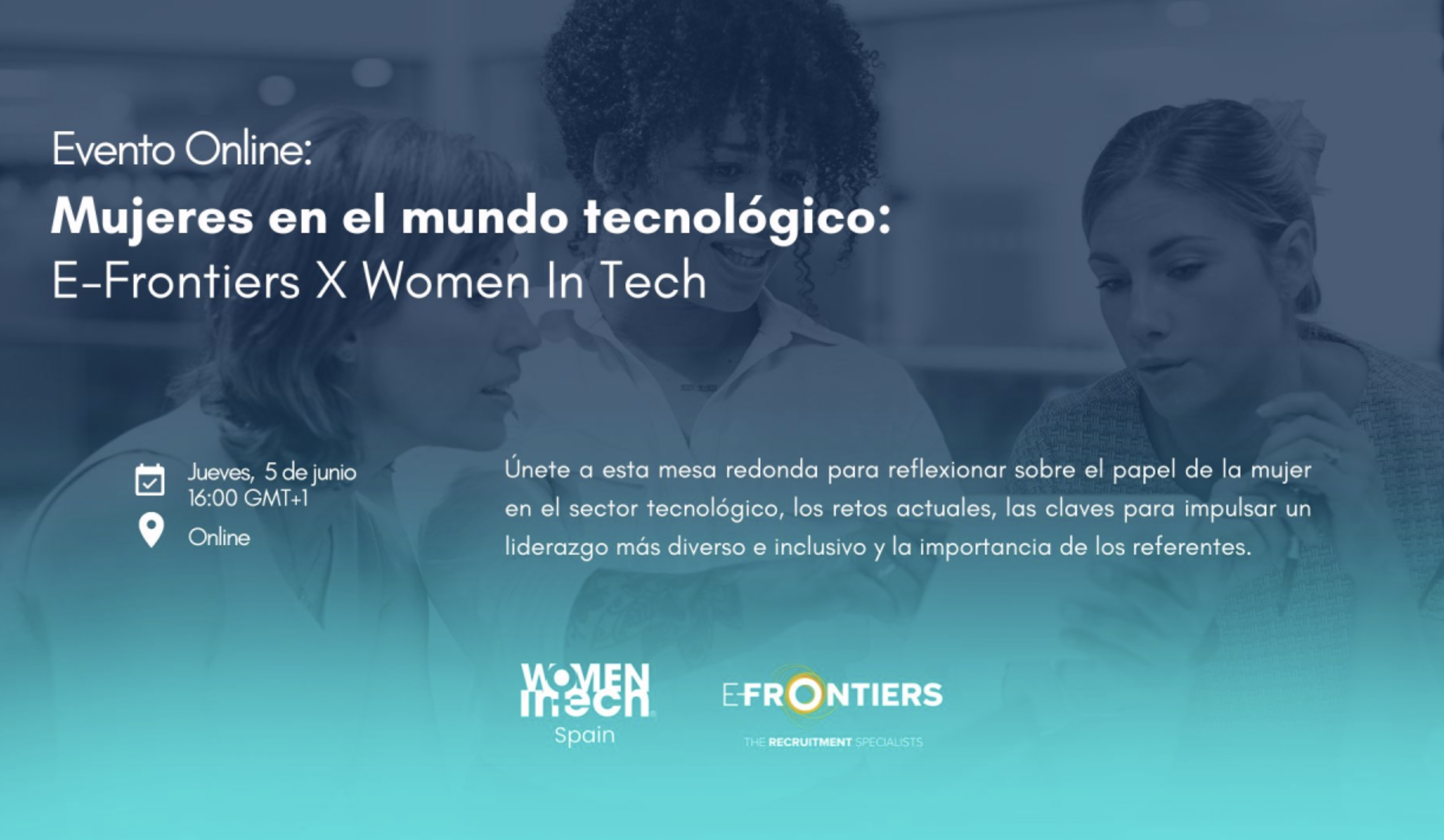 Grafismo para el evento: Mujeres en el mundo tecnológico: E-Frontiers X Women In Tech