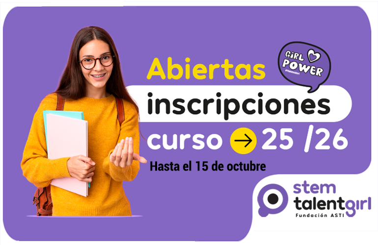 Imagen de difusión de inscripciones al Programa STEM Talent Girl para el curso 2025-2026